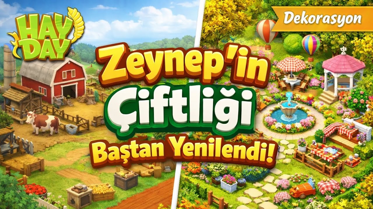 Hay Day’de EFSANE Dekor! Zeynep’in Çiftliğini Güzelleştirdik