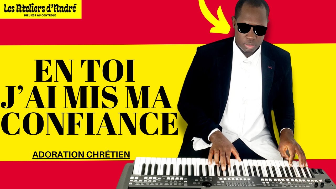 EN TOI J'AI MIS MA CONFIANCE // TU ES SEIGNEUR / ADORATION  CHRÉTIEN /FR/HD/2024