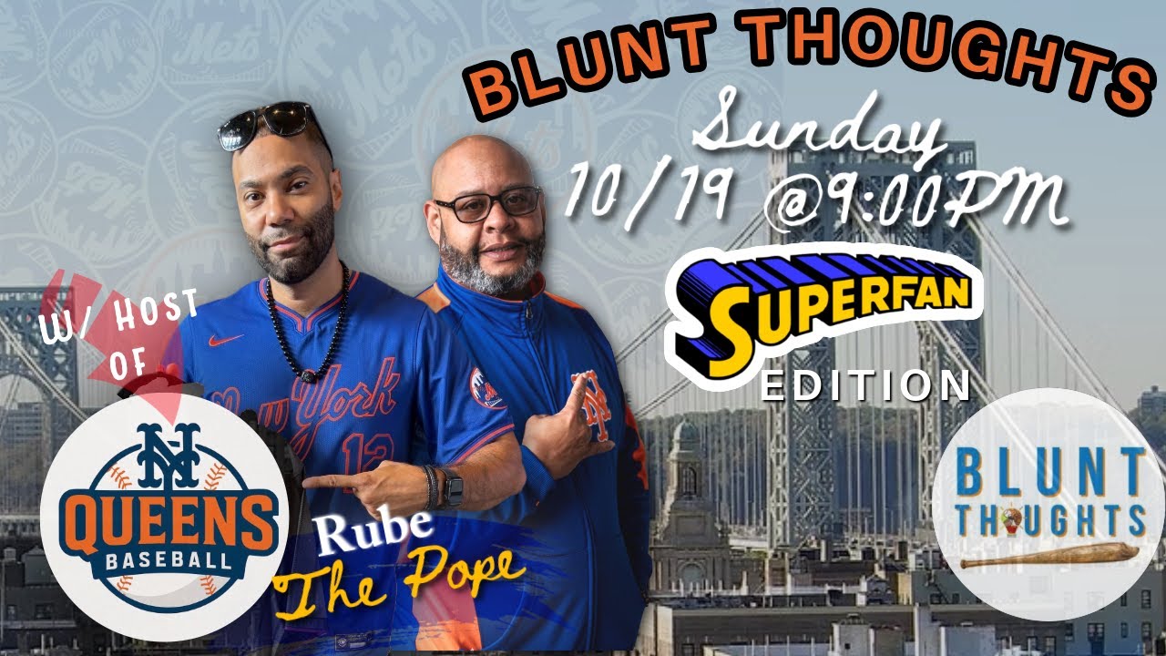 Conversation with a Mets SUPERFAN (Rube 