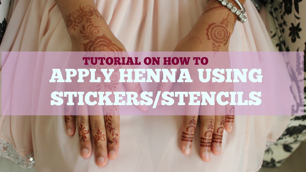 DIY Henna Tutorial: How to Apply Henna using stickers/stencils | The Sewist