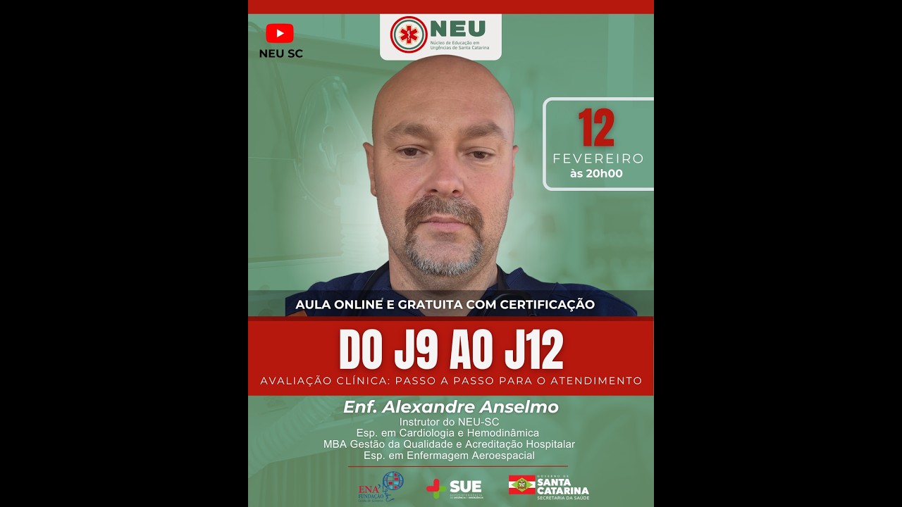 WEB AULA DO NEU SC Do J9 ao J12 - avaliação clínica: passo a passo para o atendimento