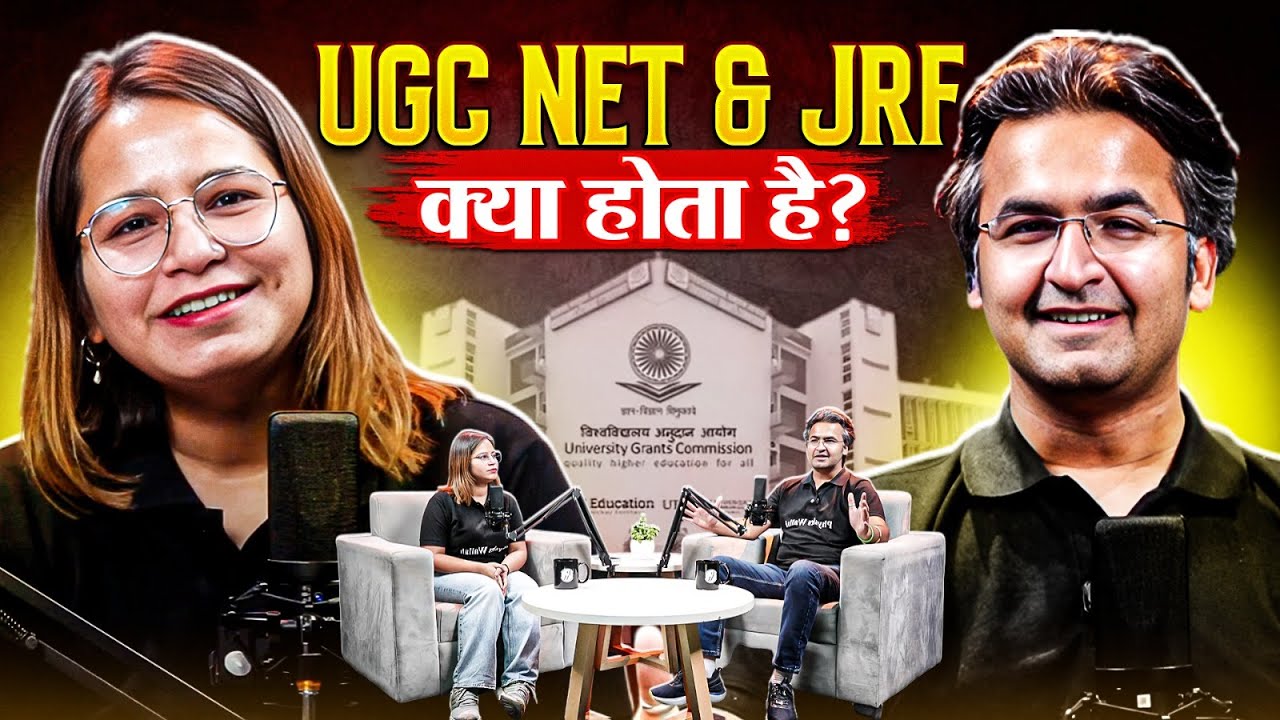 UGC NET & JRF क्या होता है? | UGC NET & JRF के पीछे का सच! | Talk with Nishant Sir & Nidhi Ma'am