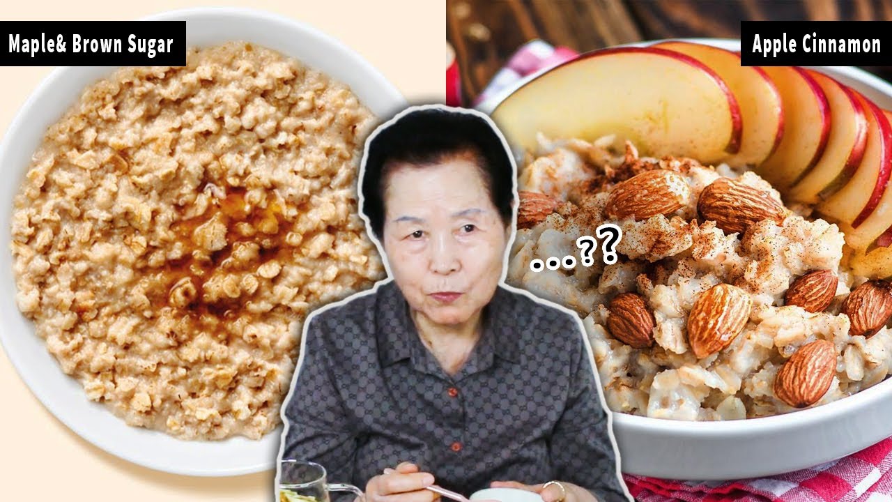 Korean Grandma Tries 'Oatmeal' For The First Time (Apple Cinnamon, Maple& Brown Sugar, and more)