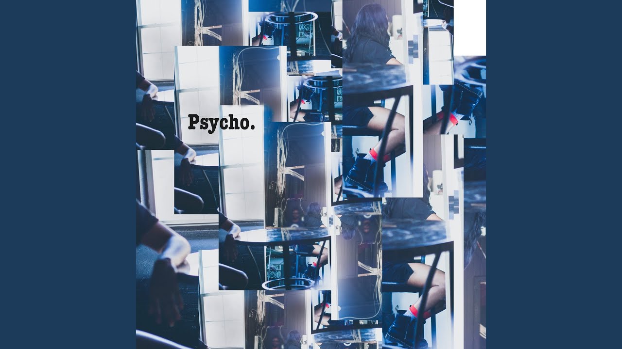 Psycho