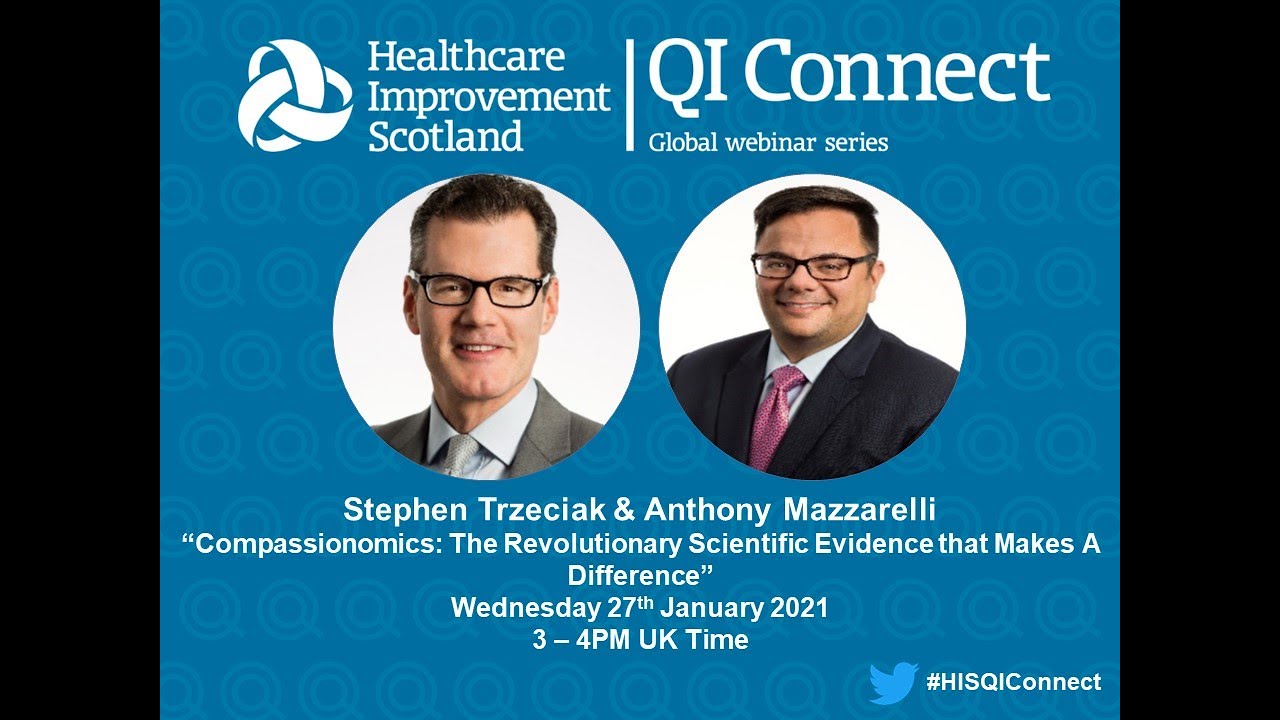 QI Connect with Stephen Trzeciak & Anthony Mazzarelli, Wednesday 27th January 2021