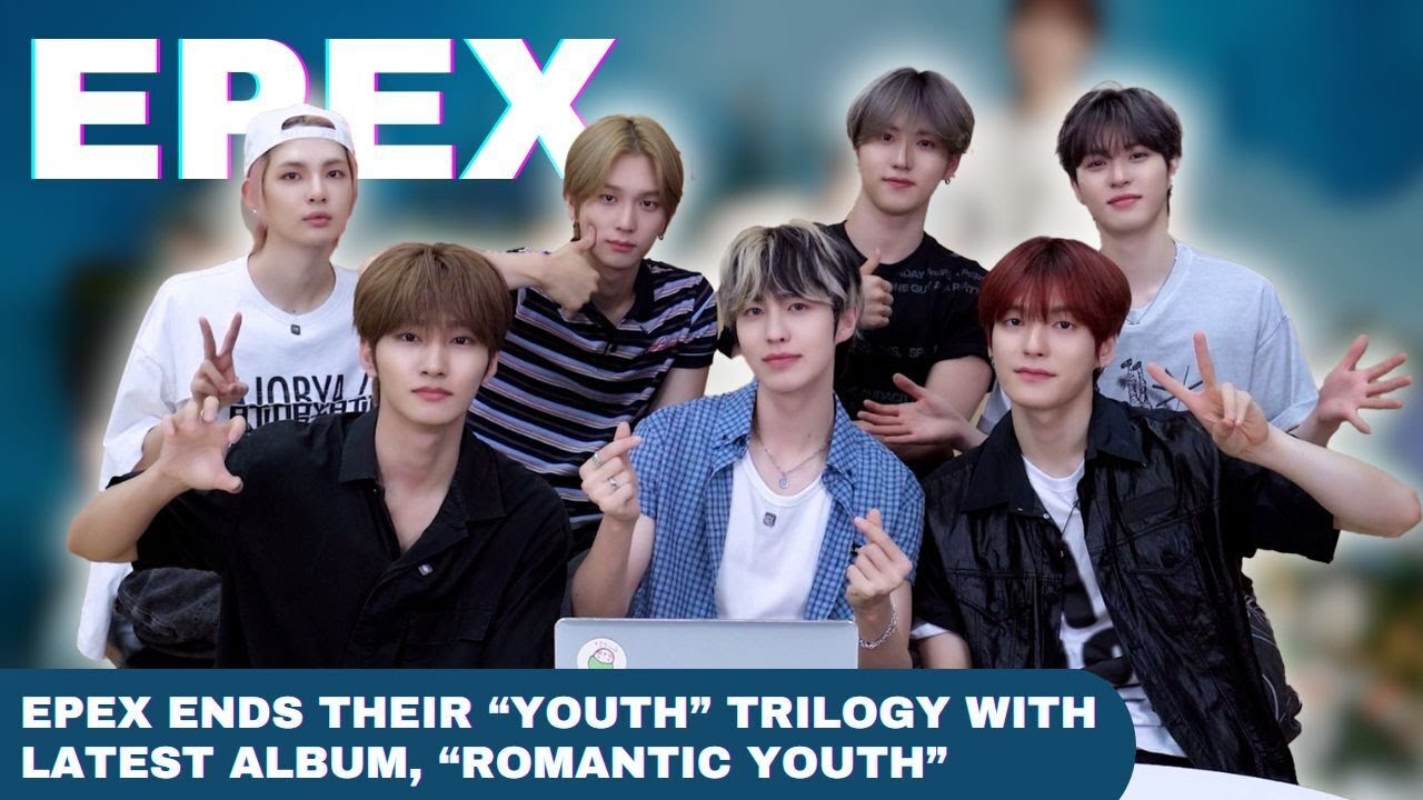 EPEX Closes Out Their “Youth” Trilogy With Full-Length Album ROMANTIC YOUTH