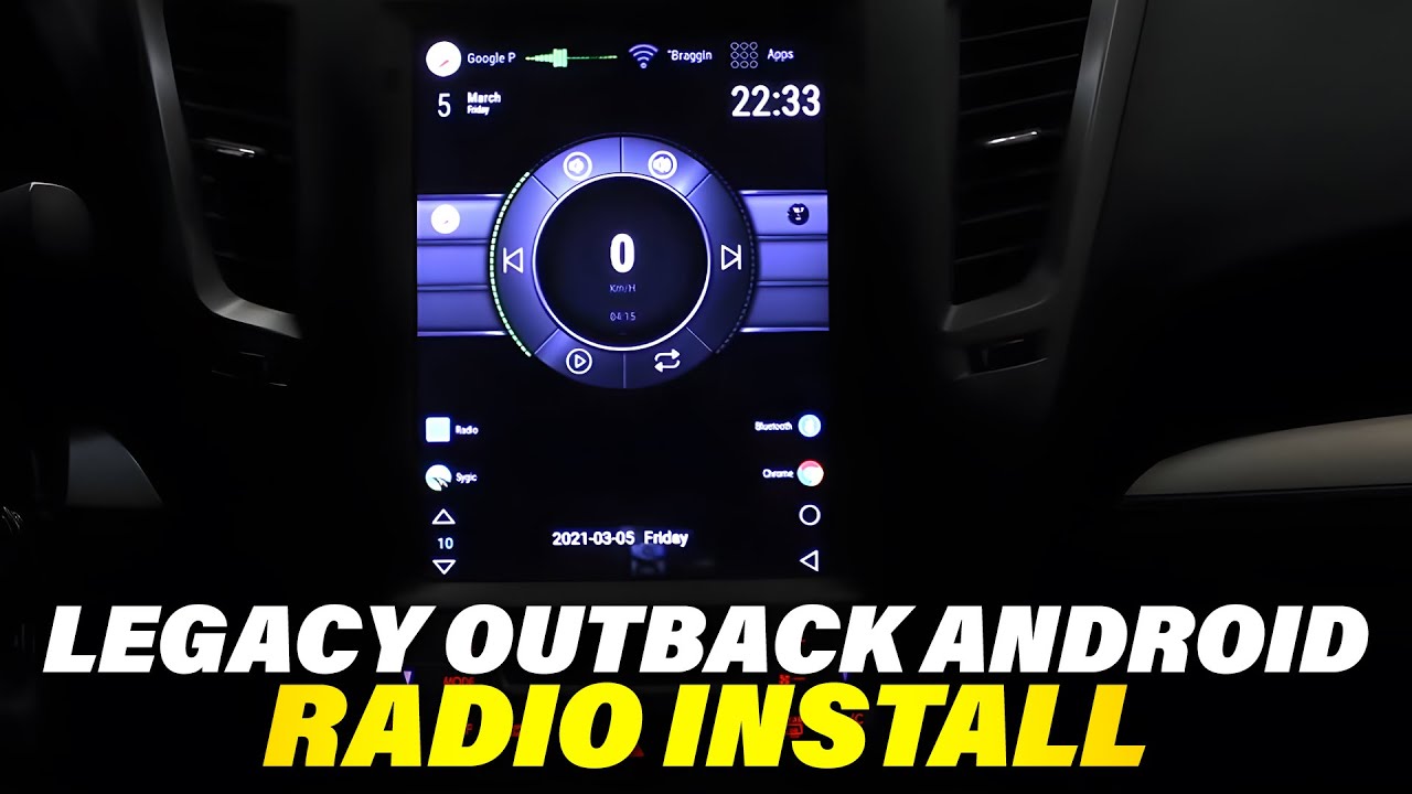 2010-2014 Legacy Outback Android Radio Install