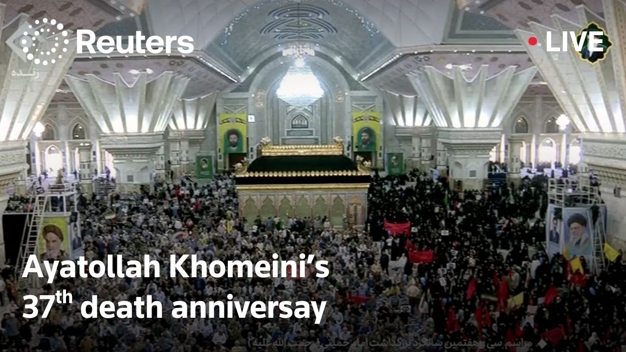 LIVE: Iranians commemorate the 37th death anniversary of Ayatollah Khomeini