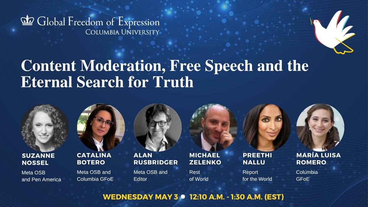 Content Moderation, Free Speech and the Eternal Search for Truth