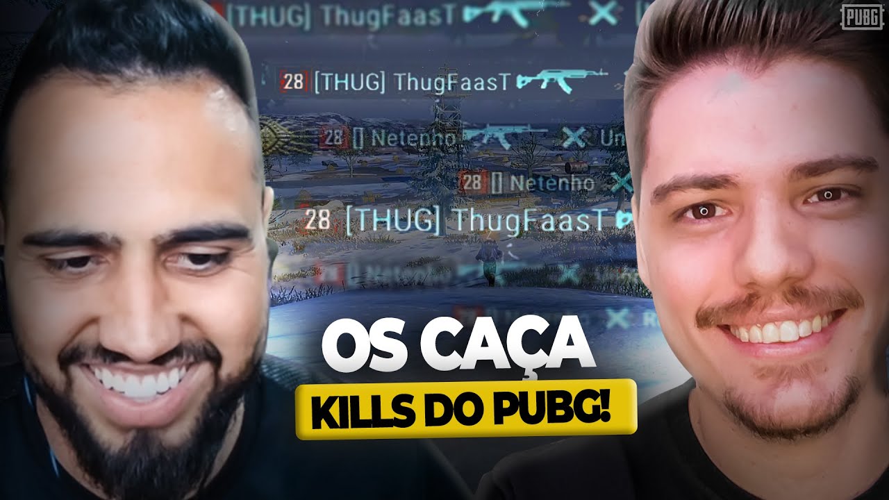 THUGFAAST E NETENHO OS CAÇA KILLS DO PUBG - PUBG