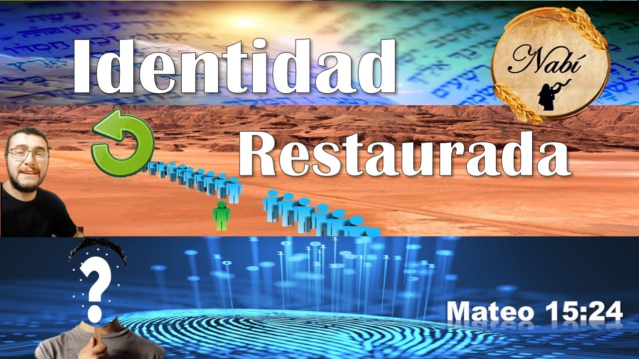 Identidad Restaurada