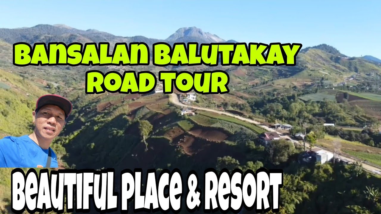 Bansalan balutakay Road tour beautiful place & Resort