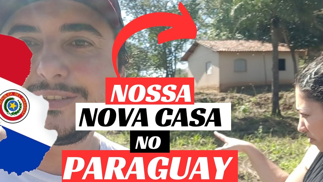 PARAGUAY VLOGS ,COMPRAMOS UM TERRENO !!