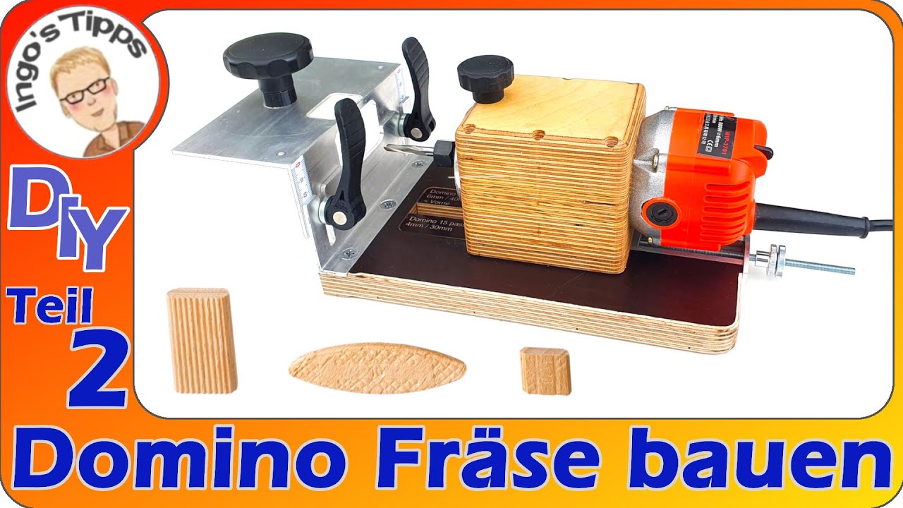 Domino Dübelfräse oder Lamello Flachdübelfräse selber bauen für 100,- Euro es | Teil 2 | IngosTipps