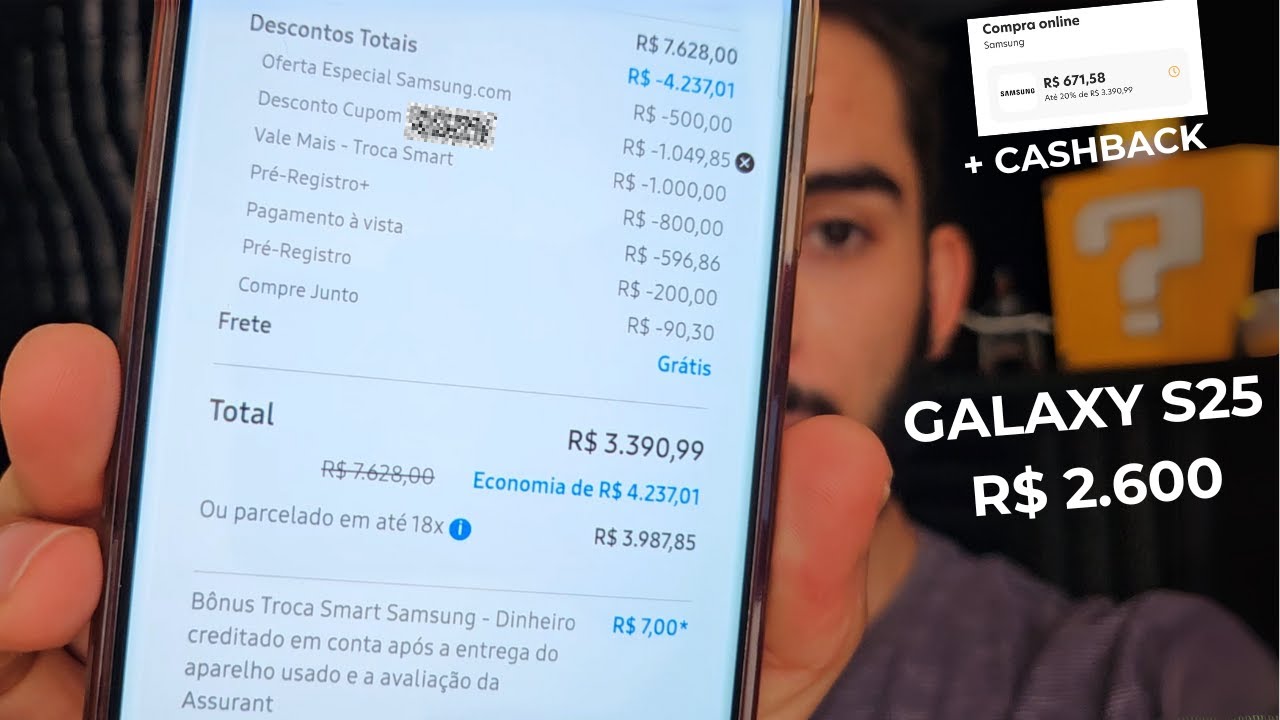 🤯Comprei o Galaxy S25 por APENAS R$2.600! 🚨 PASSO A PASSO INFALÍVEL
