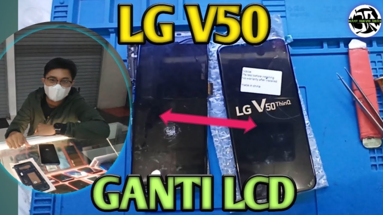 Servis Hp Lg V50 ThinQ Layar Hancur | Cara Ganti Lcd Lg V 50 + Frame |  Belajar Servis Hp Pemula 3R