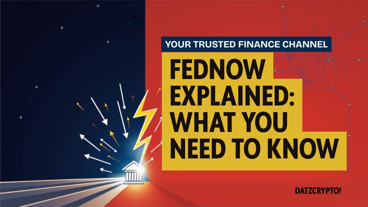 FedNow Explained &ndash; What You Need to Know