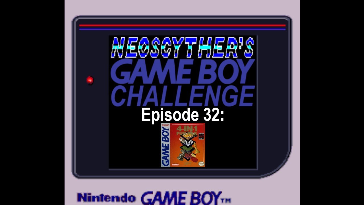 The Game Boy Challenge Episode 32: 4-in-1 Funpak