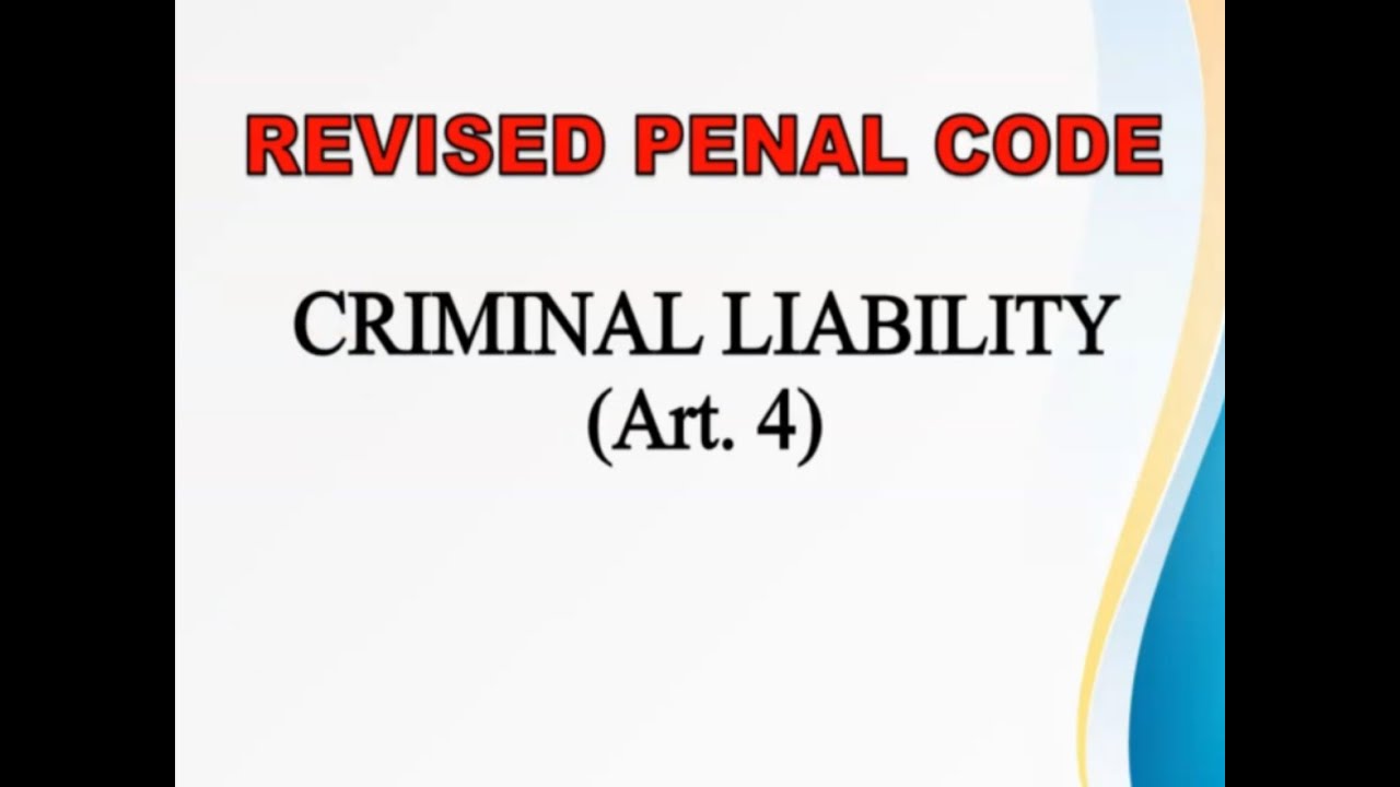Criminal Liability Article 4