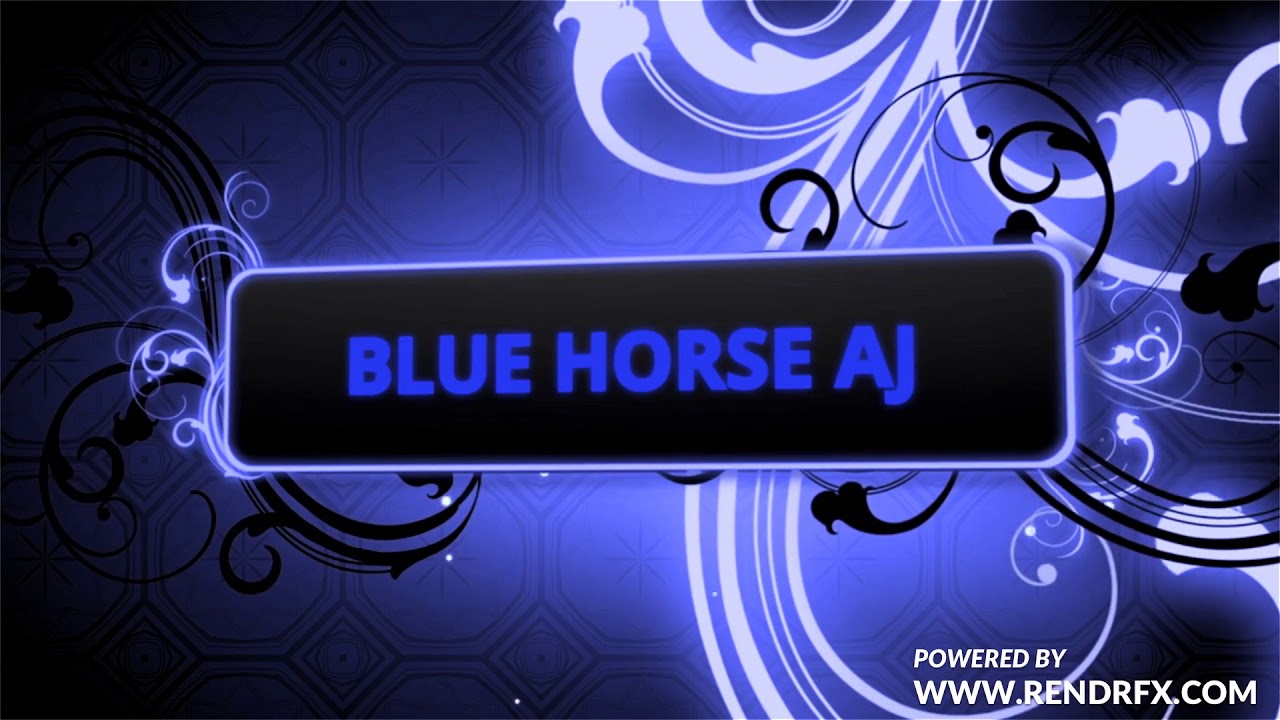 Blue Horses Aj'S Intro