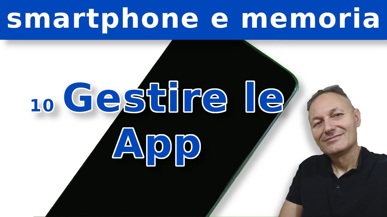 10 Come ridurre lo spazio occupato dalle App nello smartphone | Daniele Castelletti | AssMaggiolina