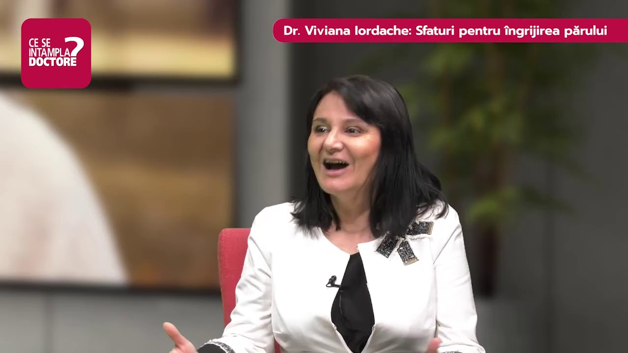 Top sfaturi pentru un păr frumos de la medicul Viviana Iordache