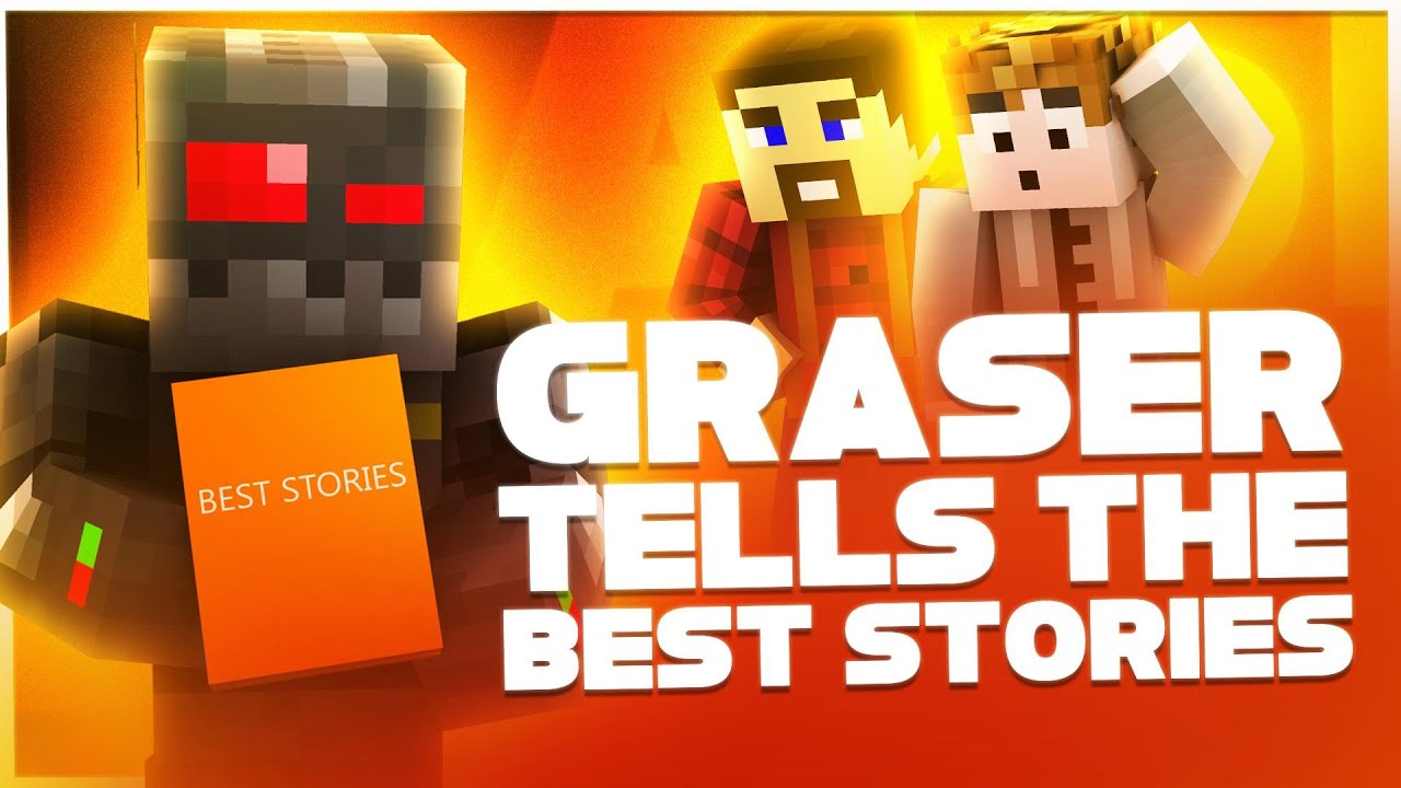 GRASER TELLS THE BEST STORIES