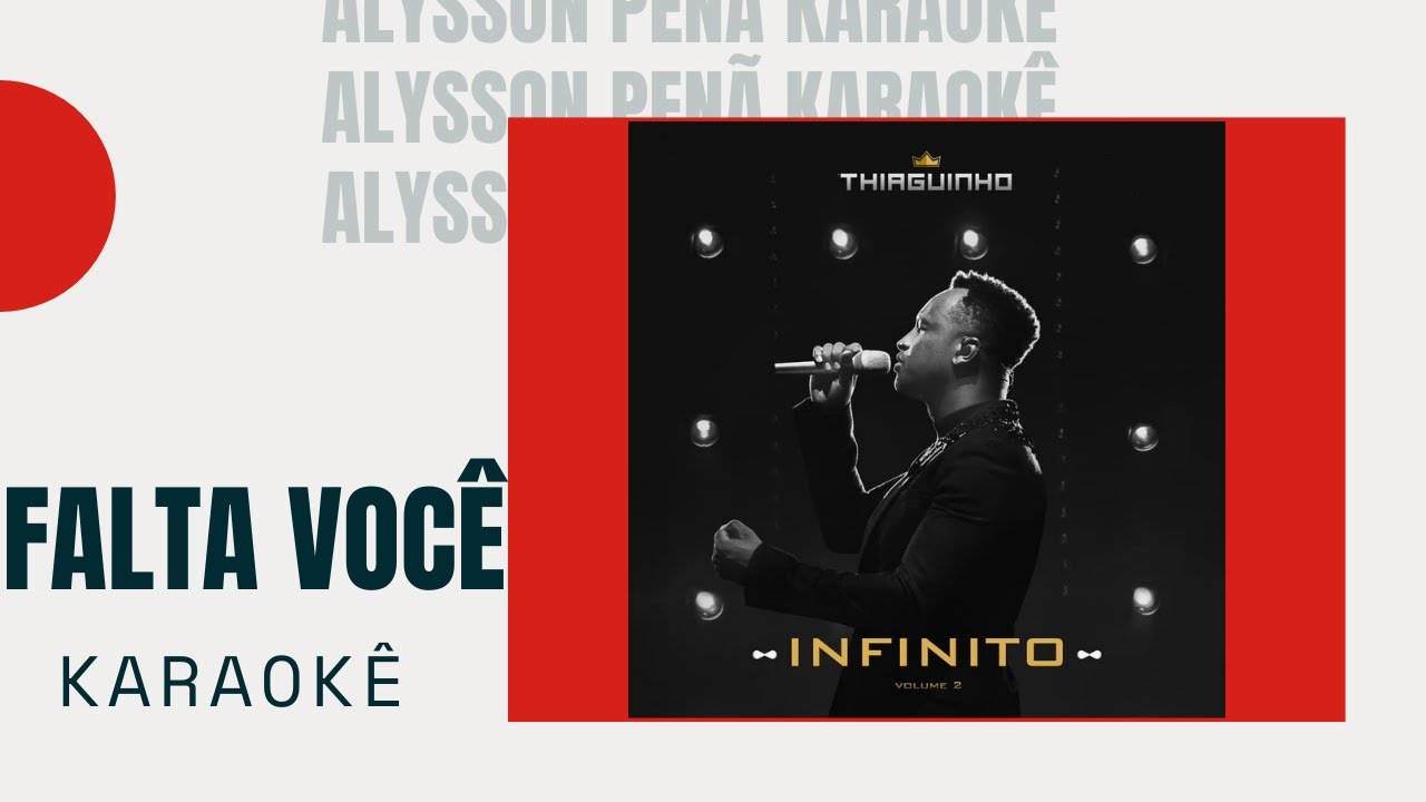 Karaok&ecirc; - Thiaguinho - Falta Voc&ecirc;