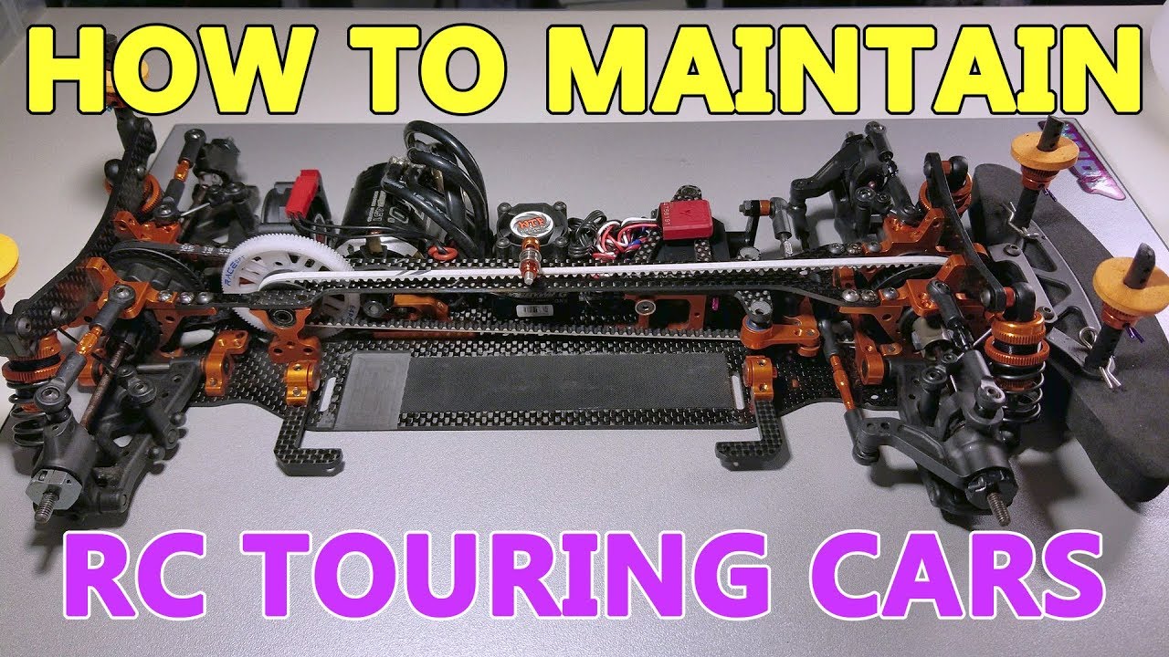 How to maintain your RC touring car