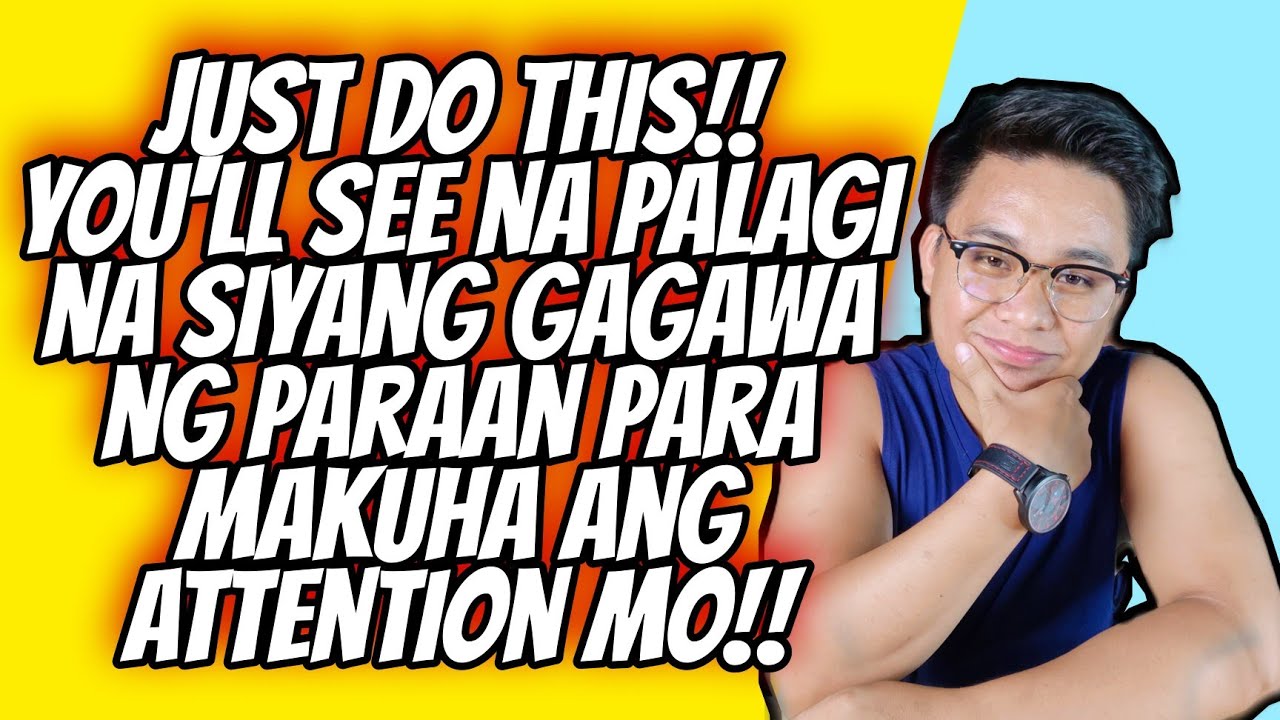 Tips Para Lagi Siyang Nag EEFFORT para Sayo!