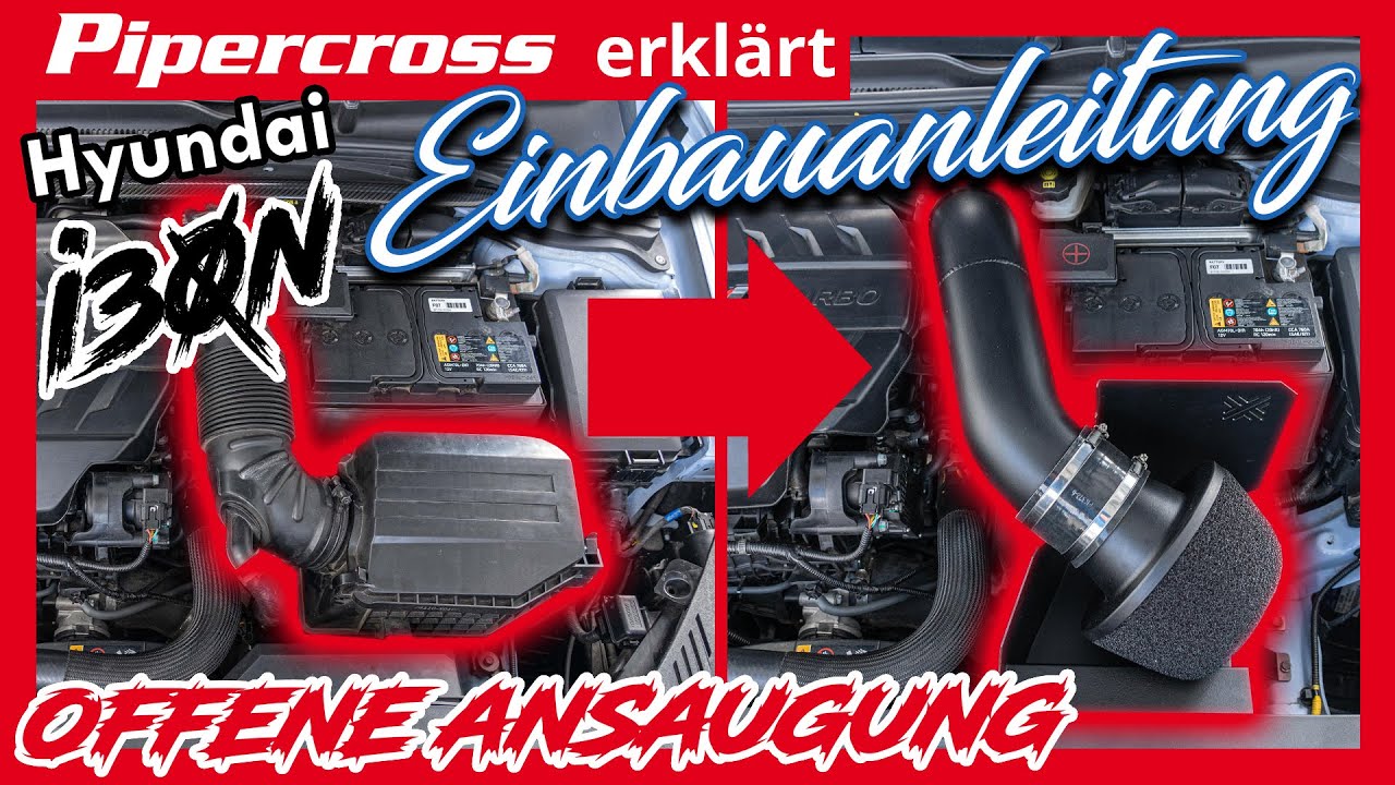 Pipercross - Hyundai i30N Ansaugung PK424 Einbauanleitung // Montage Tutorial