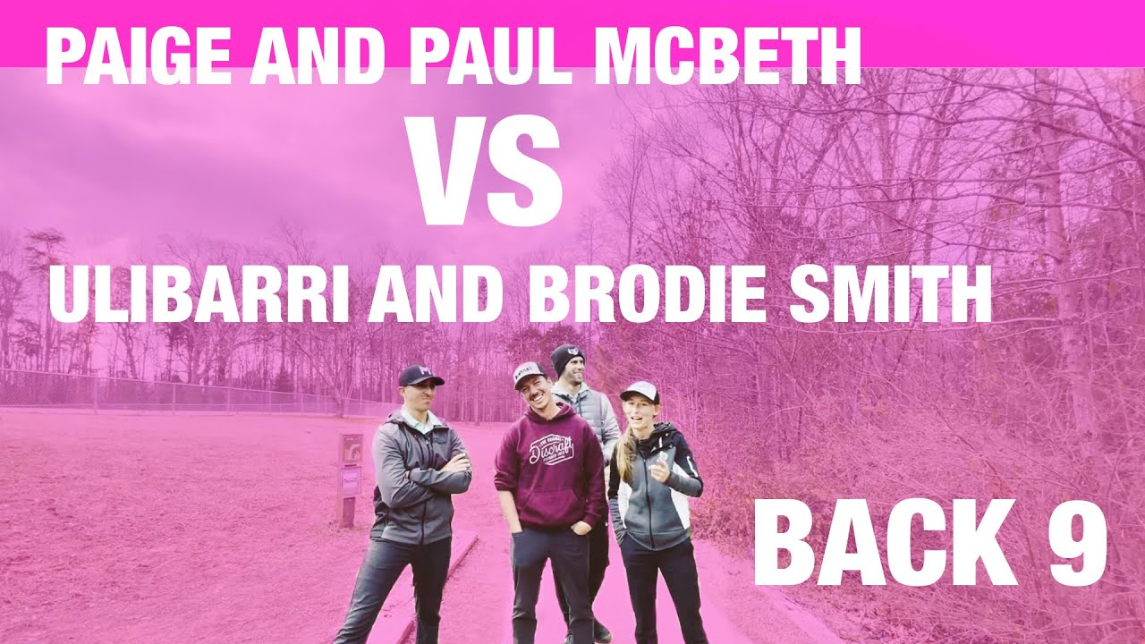 Pierce/McBeth ( 10x ) vs Brodie/Uli ( 0x ) Doubles - Back 9