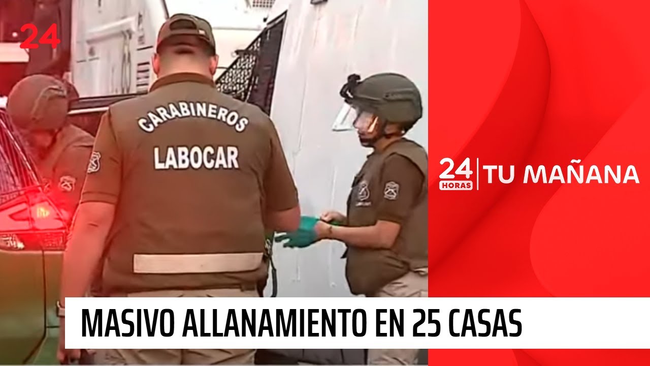 Masivo allanamiento en 25 casas deja drogas y armas incautadas | 24 Horas TVN Chile
