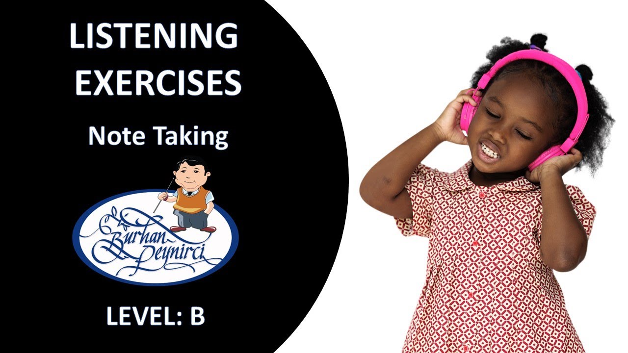 Listening Comprehension Test B level - Listen, take notes and answer - Improve your listening skill