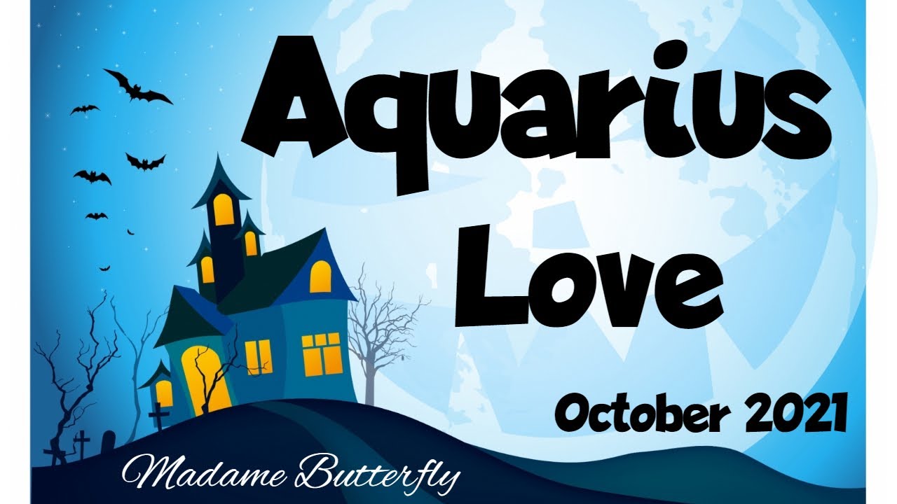 ♒AQUARIUS💖🧿~ A WISH FULFILMENT, THIS PERSON IS YOUR SOULMATE 💑💞✨🏡~October 2021/Timeless