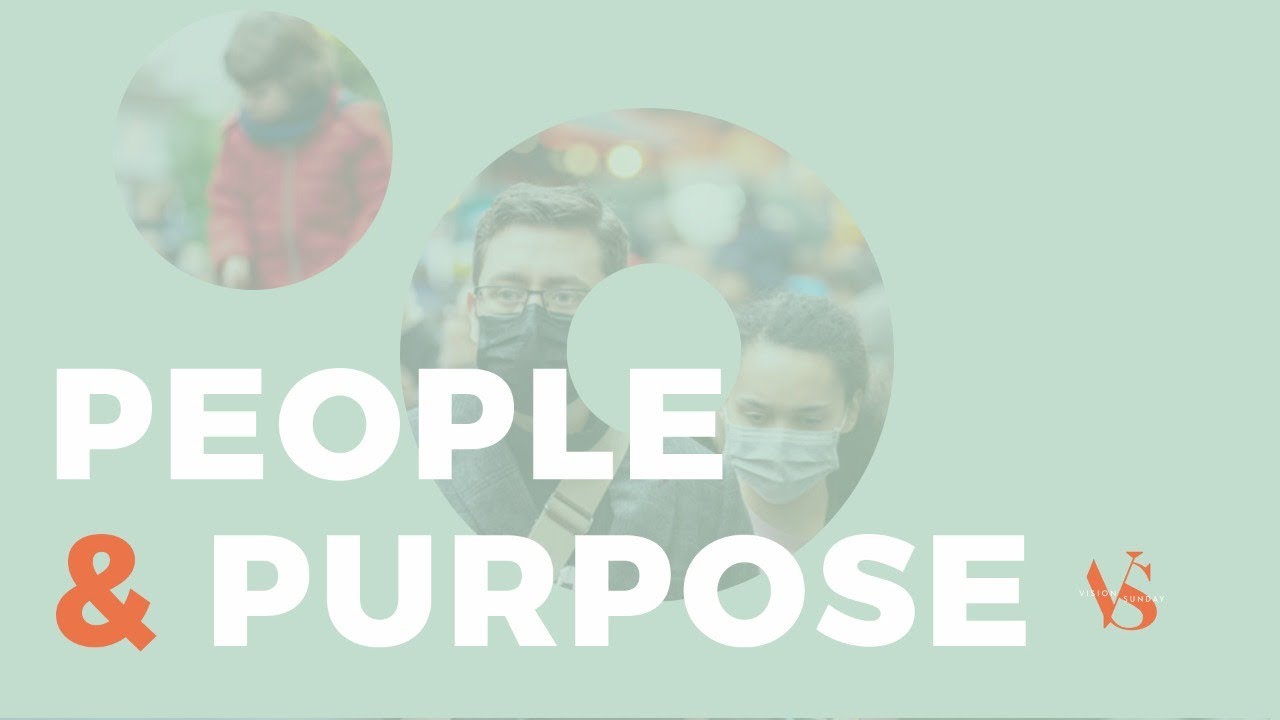 Sunday 13th Sept | People & Purpose
