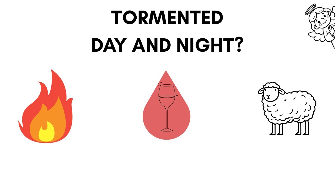 TORMENTED Day and Night?! The Problem of “Hell” and the Limits of Revelation 14:9-11