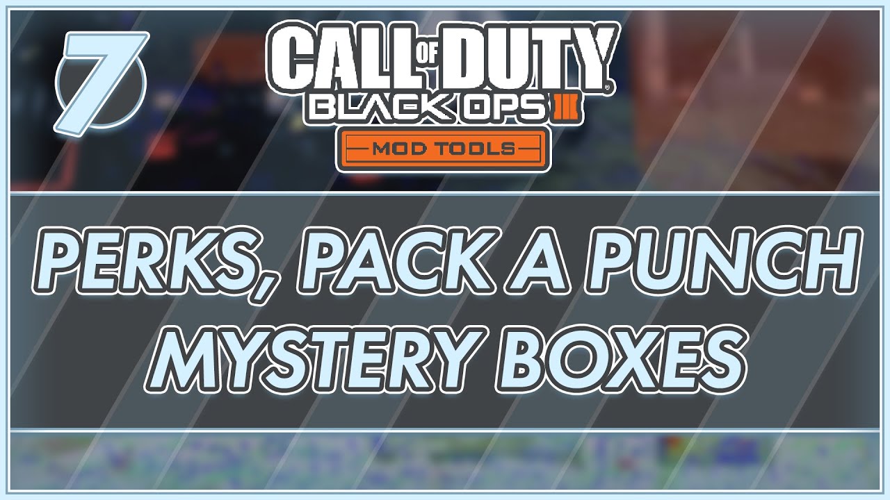 Pack a Punches, Mysteryboxes, & Perks (BO3 Mod Tools 2022)