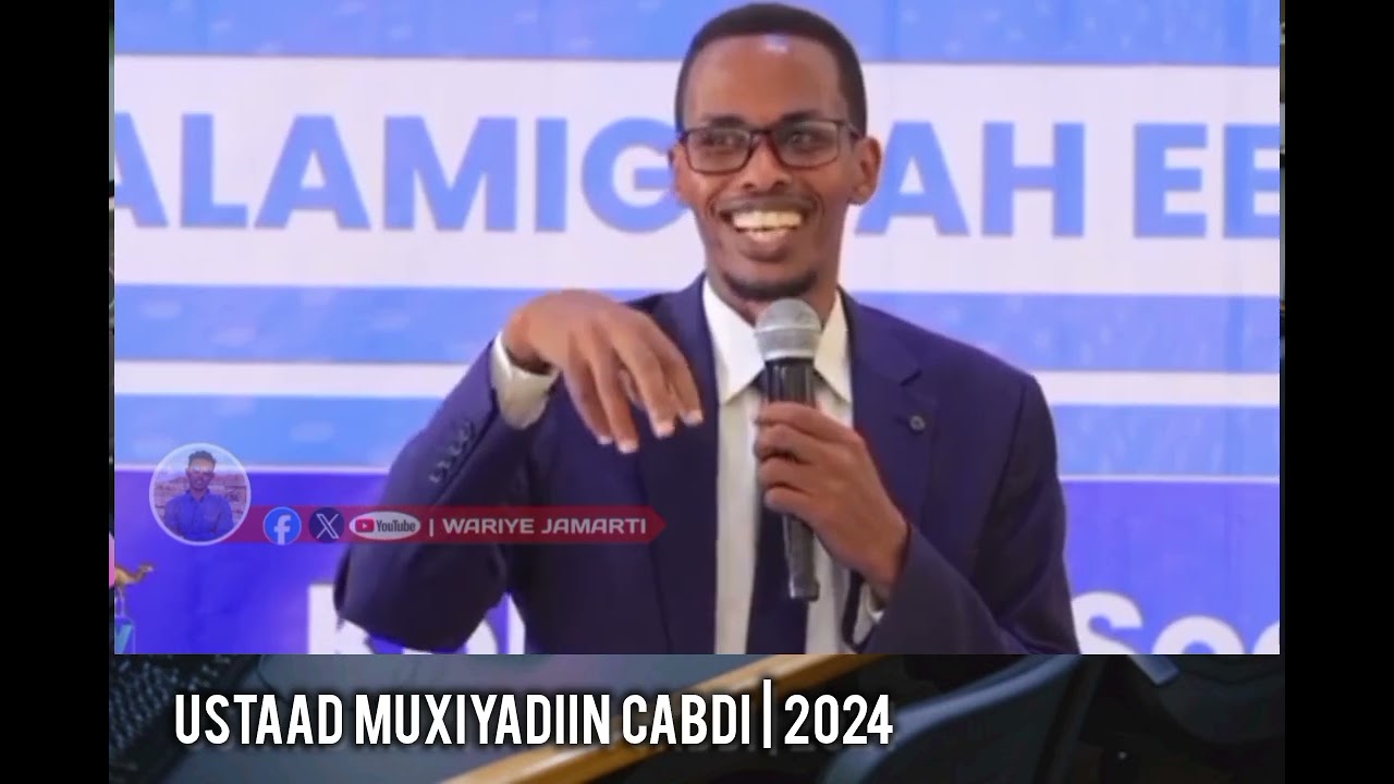 USTAAD MUXIYADIIN CABDI | HADALO DHAXAL-GAL AH | 2024