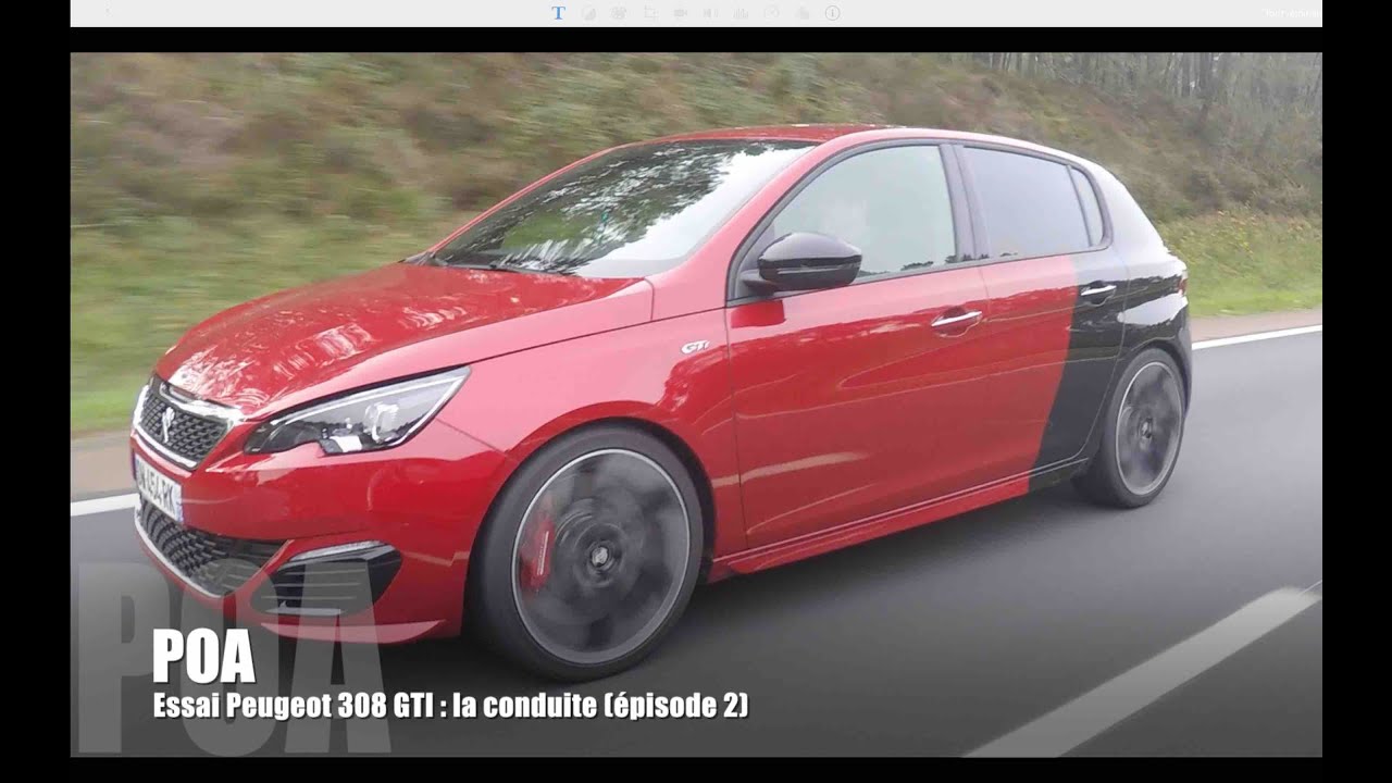 Peugeot 308 GTi 2015 - Essai 2/2