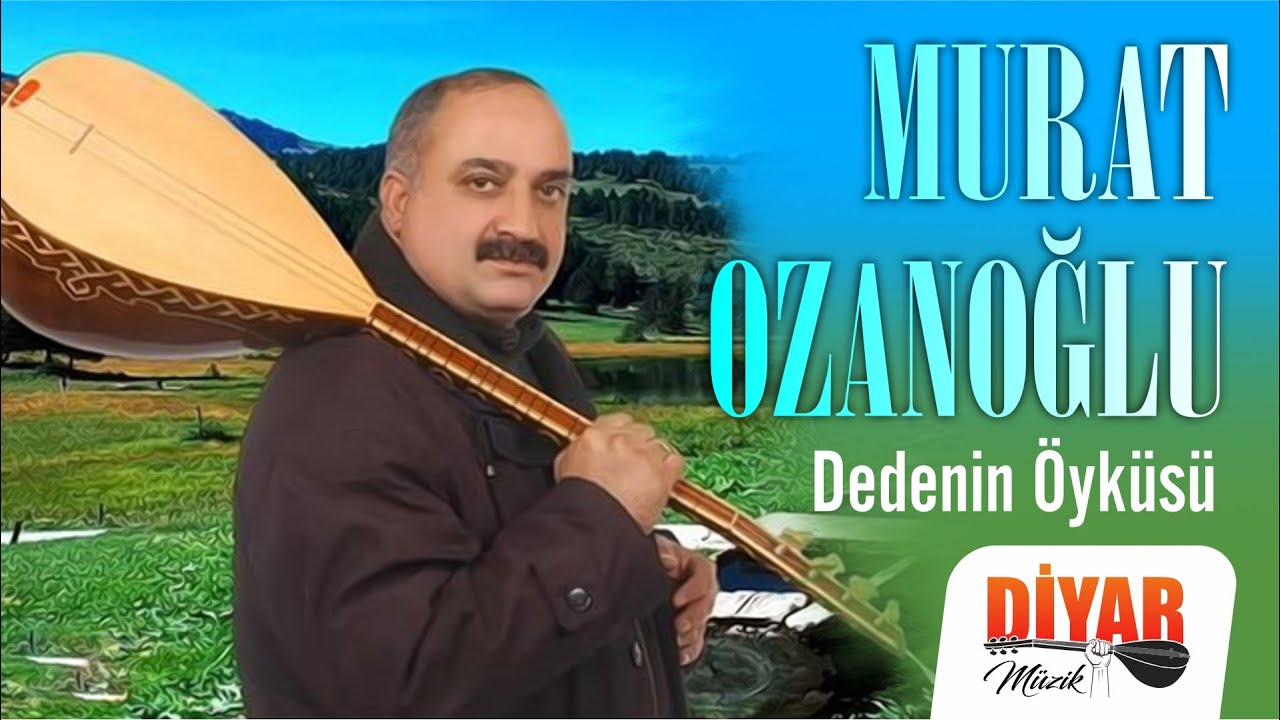 Murat Ozanoğlu - Dedenin Öyküsü