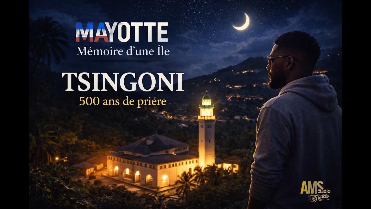 MAYOTTE: La mémoire d’une île – Épisode 2 | L’histoire cachée de TSINGONI