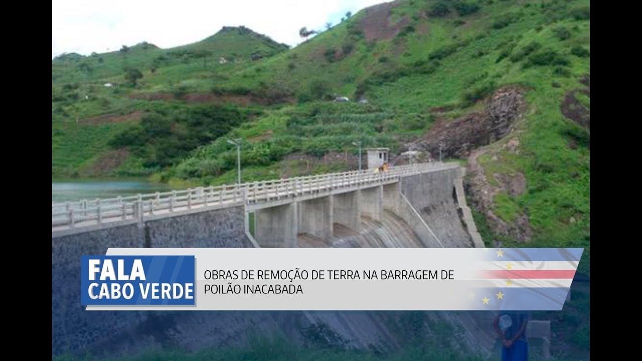 OBRAS DE REMOÇÃO DE TERRA NA BARRAGEM DE POILÃO INACABADA