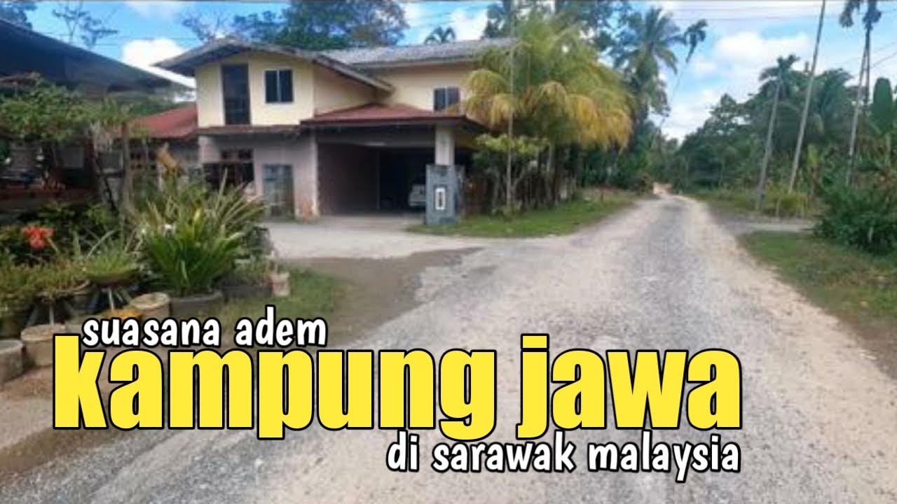 Suasana perkampungan Jawa di Kuching Malaysia