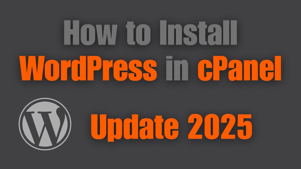 How to Install WordPress in cPanel | Step by Step Tutorial for Beginners (2025)