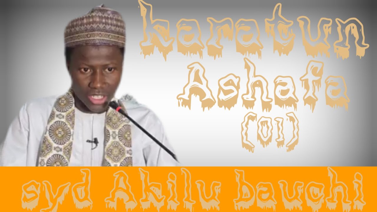 Karatun Ashafa zama na 01 tare da sheikh Aqilu Abubakar bauchi