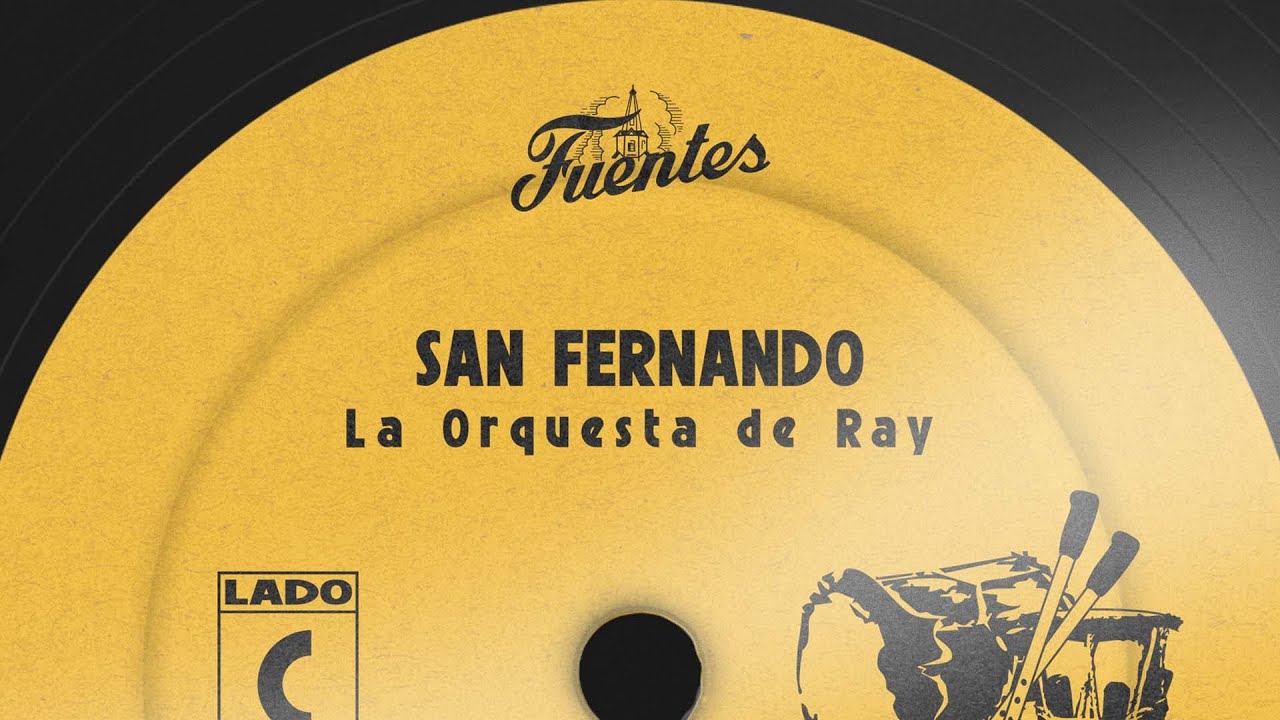 La Orquesta de Ray - San Fernando (Letra) | Cumbia