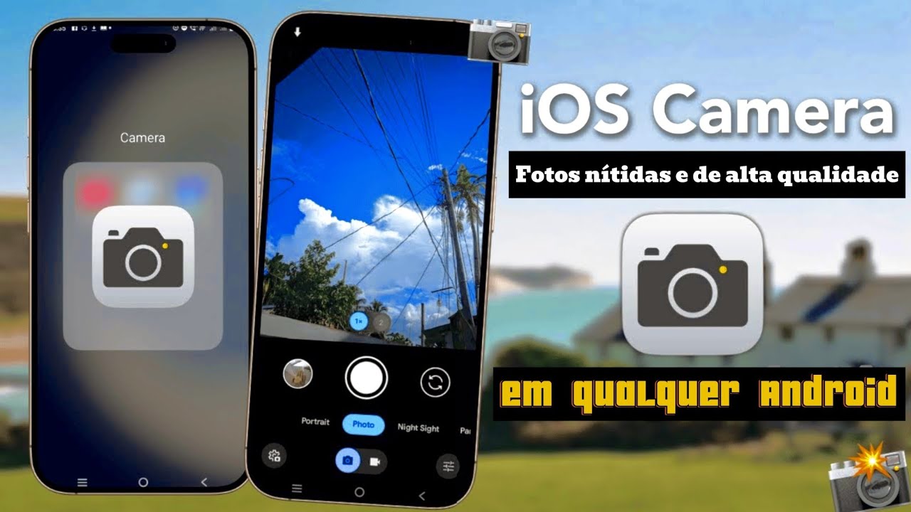 COMO TER CÂMERA DE IPHONE NO ANDROID