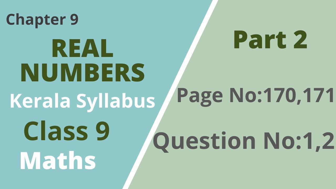Class 9 | Maths |Chapter 9 | Real Numbers | Page No:170,171;Question no:1,2 | Kerala Syllabus|Part 2
