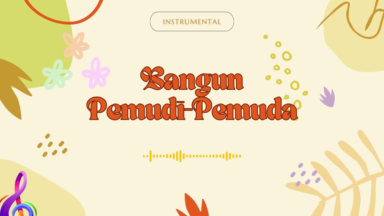 Bangun Pemudi Pemuda Instrumental